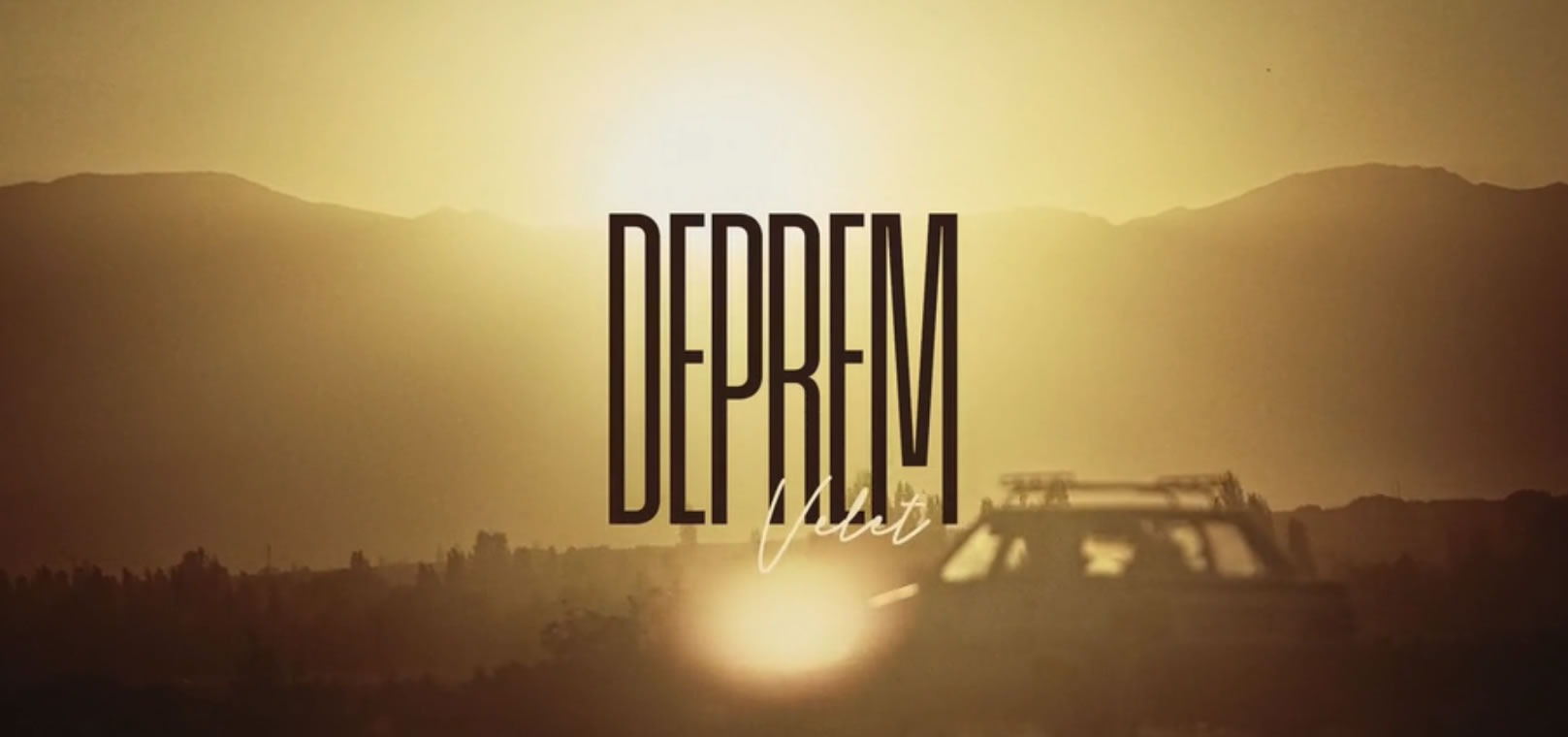 VELET DEPREM - MUSIC VIDEO